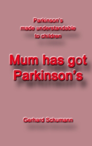 Mum has got Parkinson's - Cover