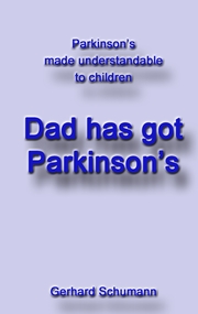 Dad has got Parkinson's