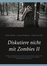 Diskutiere nicht mit Zombies II
