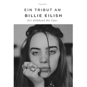 Ein Tribut an Billie Eilish