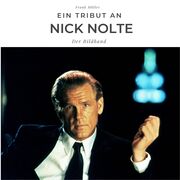 Ein Tribut an Nick Nolte