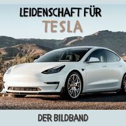 Leidenschaft für Tesla