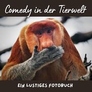 Comedy in der Tierwelt