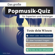 Das große Popmusik-Quiz für Experten und Einsteiger