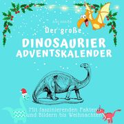 Der große Dinosaurier-Adventskalender