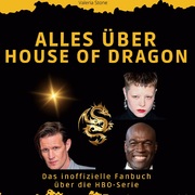 Alles über House of the Dragon