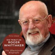 Ein Tribut an Roger Whittaker
