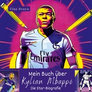 Mein Buch über Kylian Mbappé - Cover