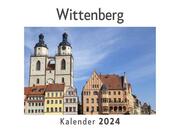 Wittenberg (Wandkalender 2024, Kalender DIN A4 quer, Monatskalender im Querformat mit Kalendarium, Das perfekte Geschenk)