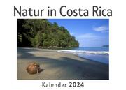 Natur in Costa Rica (Wandkalender 2024, Kalender DIN A4 quer, Monatskalender im Querformat mit Kalendarium, Das perfekte Geschenk)