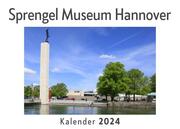 Sprengel Museum Hannover (Wandkalender 2024, Kalender DIN A4 quer, Monatskalender im Querformat mit Kalendarium, Das perfekte Geschenk)
