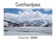 Gotthardpass (Wandkalender 2024, Kalender DIN A4 quer, Monatskalender im Querformat mit Kalendarium, Das perfekte Geschenk)