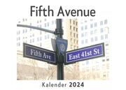 Fifth Avenue (Wandkalender 2024, Kalender DIN A4 quer, Monatskalender im Querformat mit Kalendarium, Das perfekte Geschenk)