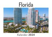 Florida (Wandkalender 2024, Kalender DIN A4 quer, Monatskalender im Querformat mit Kalendarium, Das perfekte Geschenk)