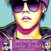 Mein Buch über Justin Bieber - Cover