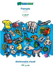 BABADADA, Français - Mirpuri (in arabic script), dictionnaire visuel - visual dictionary (in arabic script)