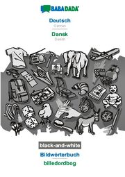 BABADADA black-and-white, Deutsch - Dansk, Bildwörterbuch - billedordbog
