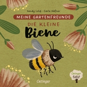 Meine Gartenfreunde - Die kleine Biene