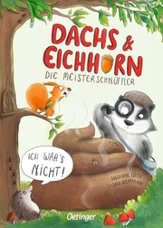Dachs & Eichhorn - Die Meisterschnüffler - Cover