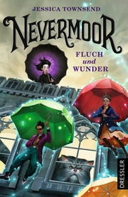 Nevermoor 1. Fluch und Wunder - Cover
