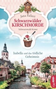 Schwarzwälder Kirschmorde - Isabella und das tödliche Geheimnis - Cover