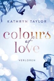 Colours of Love - Verloren - Cover