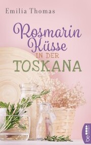 Rosmarinküsse in der Toskana - Cover