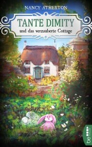 Tante Dimity und das verzauberte Cottage - Cover