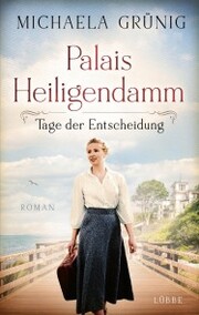Palais Heiligendamm - Tage der Entscheidung - Cover