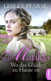 Matilda - Wo das Glück zu Hause ist - Cover