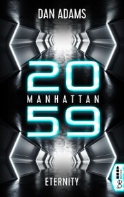 Manhattan 2059 - Eternity