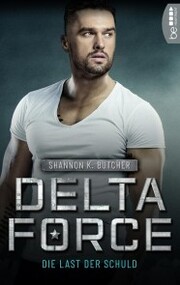 Delta Force - Die Last der Schuld - Cover