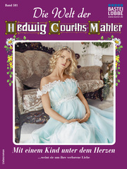 Die Welt der Hedwig Courths-Mahler 581 - Cover