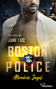 Boston Police - Atemlose Jagd