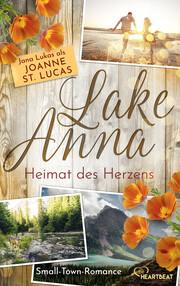 Lake Anna - Heimat des Herzens