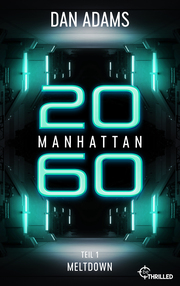 Manhattan 2060 - Meltdown - Cover