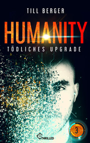 Humanity: Tödliches Upgrade - Folge 3 - Cover