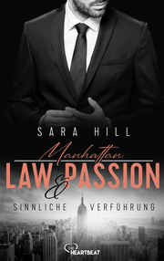 Manhattan Law & Passion - Sinnliche Verführung - Cover