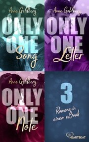 Only One Song , Only one Letter , Only One Note - 3 Romane in einem eBook!