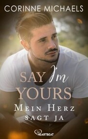 Say I'm yours - Mein Herz sagt ja - Cover