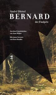 Bernard der Faulpelz - Cover