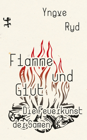 Flamme und Glut