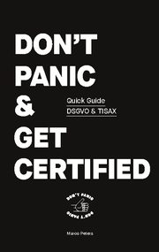 Don't Panic and Get Certified