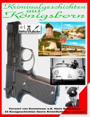 Kriminalgeschichten aus Königsborn