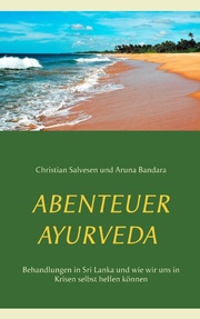 Abenteuer Ayurveda