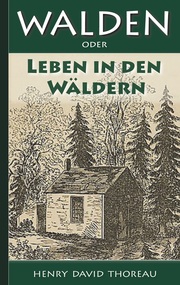 Walden, oder: Leben in den Wäldern - Cover