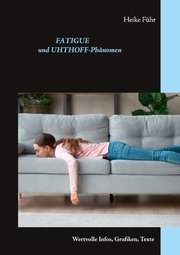 Fatigue und Uhthoff-Phänomen - Cover