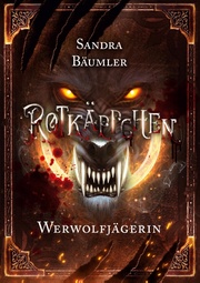 Rotkäppchen - Werwolfjägerin - Cover
