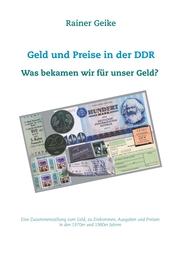 Geld und Preise in der DDR - Was bekamen wir für unser Geld? - Cover