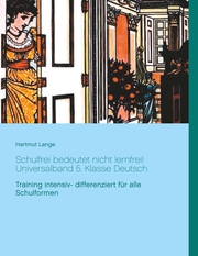 Schulfrei bedeutet nicht lernfrei! Universalband 5. Klasse Deutsch - Cover
